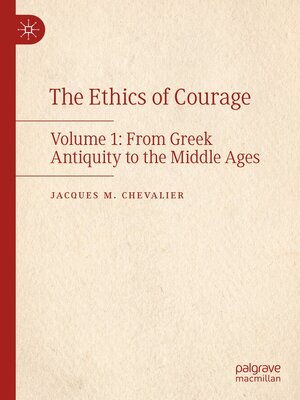 cover image of The Ethics of Courage, Volume 1